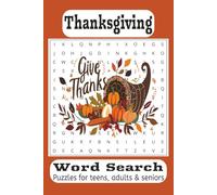 Thanksgiving Word Search Book: Word Searches with Easy to Read Print About Thanksgiving | 6"X9" | 495 words | 55 Puzzles | A Fun & Warmth-Filled ... & Enjoyment | Holiday Activity Book