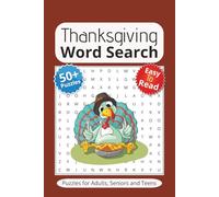 Thanksgiving Word Search: Easy to Read Print with Thanksgiving Theme | 6X9 inches, 110 pages | Gift for Vacation, Holidays, and Free Time