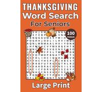Thanksgiving Word Search for Seniors: Large Print Word Searches for Adults and Seniors
