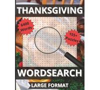 Thanksgiving Word Search: From Parade to Pie-Thanksgiving Words for All Ages