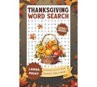 Thanksgiving Word Search: Large Print Fall Puzzle Book with 2200+ Words for Adults, Teens & Seniors