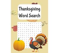 Thanksgiving Word Search: Portable 7x10 Size | 50 Puzzles with Solutions