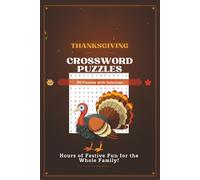Thanksgiving Word Search Puzzle Book: Easy to Read Print Word Searches Featuring Thanksgiving Traditions, Harvest, Family, Turkey, Gratitude, Autumn Fun, and More | 50 Puzzles with Solutions