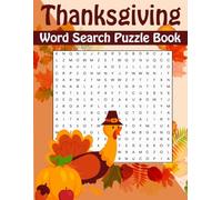 Thanksgiving Word Search Puzzle Book: for Adults and Teens, Large Print | 50 Themed Puzzles with Solutions