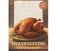 Thanksgiving Word Search Puzzle Book - Large Print: Cozy Fall Puzzles for Adults with 50 Word Searches, Bonus Word Scrambles & Mazes | Relaxing Autumn Activity Book
