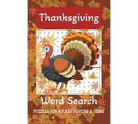 Thanksgiving Word Search Puzzle Book: Word Searches with Easy to Read Print about Thanksgiving, Fall, Dinner, and More | 6x9 inches, 108 pages | 50+ ... Gift for Vacations, Holidays, and Free Times