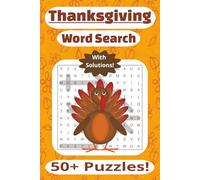 Thanksgiving Word Search Puzzle Book: Word Searches with Easy to Read Print about Thanksgiving, Holidays, Food, and More | 6x9 inches 110 pages | 50+ ... ... Gift for Vacation, Holidays and Free Time