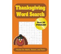 Thanksgiving Word Search Puzzle Book: Word Searches with Easy to Read Print about Thanksgiving, Holidays, Traditions and More| 6x9 inches, 110 ... Gift for Vacations, Holidays, and Free Times