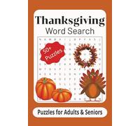 Thanksgiving Word Search Puzzles: Word Search Puzzles with Easy to Read Print about Autumn, Fall, and Thanksgiving Themes | 6x9 inches, 110 pages | ... Gifts for Relaxation, Holidays, and Vacations