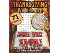 Thanksgiving Word Search: Secret Story Scramble Large Print Edition
