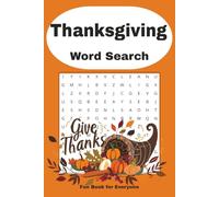 Thanksgiving Word Search: Thanksgiving Themed Word Search