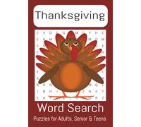 Thanksgiving Word Search: Word Search with Easy to Read Print about Thanksgiving, Food, Traditions and More | 6x9 inches, 110 pages | 50+ puzzles... Gift for Vacation, Holidays and Free Times