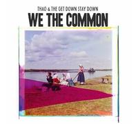 Thao & the Get Down Stay Down - We The Commo