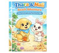 Thara & Mali Beach Adventure: Cute Ocean Animals Coloring Book for Kids Ages 3-8