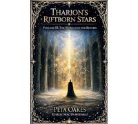Tharion's Riftborn Stars: The Word and the Return: 3 (The Riftborn Saga)