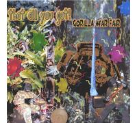 That All You Got! - Gorilla War Fair