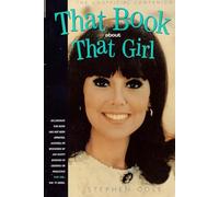That Book about That Girl: The Unofficial Companion
