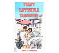 That Catskill Summer (Lived-In Love)