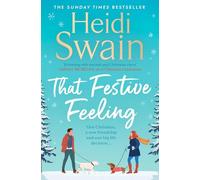 That Festive Feeling: the cosiest, most joyful novel you'll read this Christmas