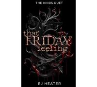 That Friday Feeling (The Kinds Duet)