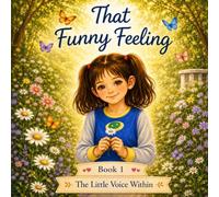 That Funny Feeling (The Little Voice Within)