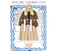 That Girl Coloring Club: City Girls Edition: Aesthetic Coloring Book for Adults & Teens, Relaxation & Self Care