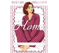 That Girl Coloring Club: Home Edition: Aesthetic Coloring Book for Adults & Teens, Relaxation & Self Care