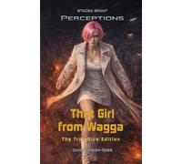 That Girl from Wagga: The True Blue Edition: 2 (Perceptions)