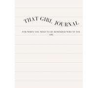 That Girl Journal: For When You Need to Be Reminded Who TF You Are