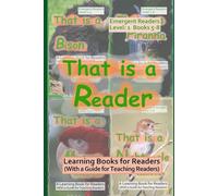 That is a Reader: Learning Books for Readers (With a guide for teaching readers) Books 1.5-8 (Learning Books for Emergent Readers Level 1)