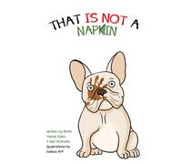 THAT IS NOT A NAPKIN: 2 in 1: English & Hebrew (2 in 1 : Your Favorite Noah's Story Arks in Both English & Hebrew (back to back))