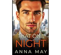 That One Night: Entre passé et désir (Les Jeux des Milliardaires)