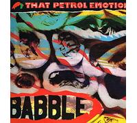 That Petrol Emotion - Babble [Vinilo]