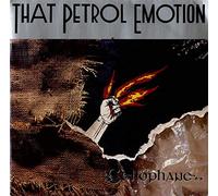 That Petrol Emotion - Cellophane