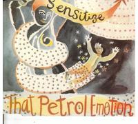 That Petrol Emotion - Sensitize
