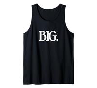 That Says Big Shirt - Un diseño Que Dice Grande Camiseta sin Mangas