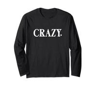That Says Crazy Shirt - Un diseño Que Dice Loco Manga Larga