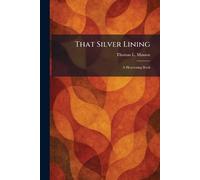 That Silver Lining: A Heartening Book