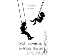 That Summer In Maple Street