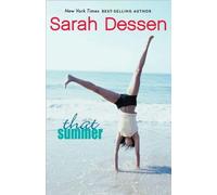 That Summer (text only) by S. Dessen