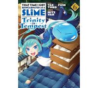 That Time I Got Reincarnated as a Slime: Trinity in Tempest – Manga Tomo 6