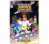 That Time When Aliens Attacked my Dojo: A Martial Arts Science Fiction Adventure for Kids Ages 6-12