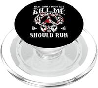 That Which Does Not Kill Me Should Run Viking Nordic Warrior PopSockets PopGrip para MagSafe