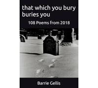 that which you bury buries you