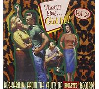That'll Flat...git It - Vol. 24 (CD) Album (Importación USA)