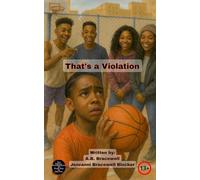 That's A Violation (The Coming of Age Story That's Never Been Told)