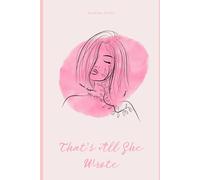 That's All She Wrote