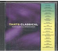 THAT'S CLASSICAL - That's Classical Entertainment - Various CD - Sony 1996