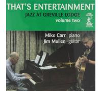 That's Entertainment: Jazz at Greville Lodg 2
