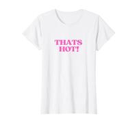 Thats Hot Shirt Y2K Aesthetic Retro Vibe 2000s Teen Girl Camiseta